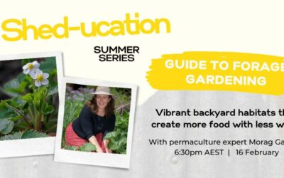 Guide to Forage Gardening: Shed-ucation Session