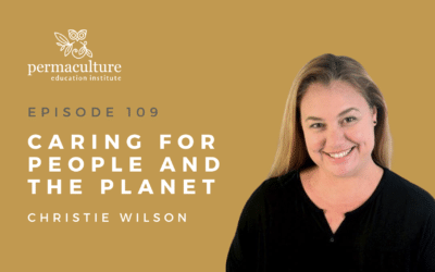 Caring for People and Planet with Christie Wilson