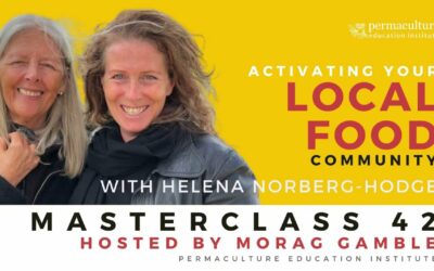 Activating Your Local Food Community with Helena Norberg-Hodge