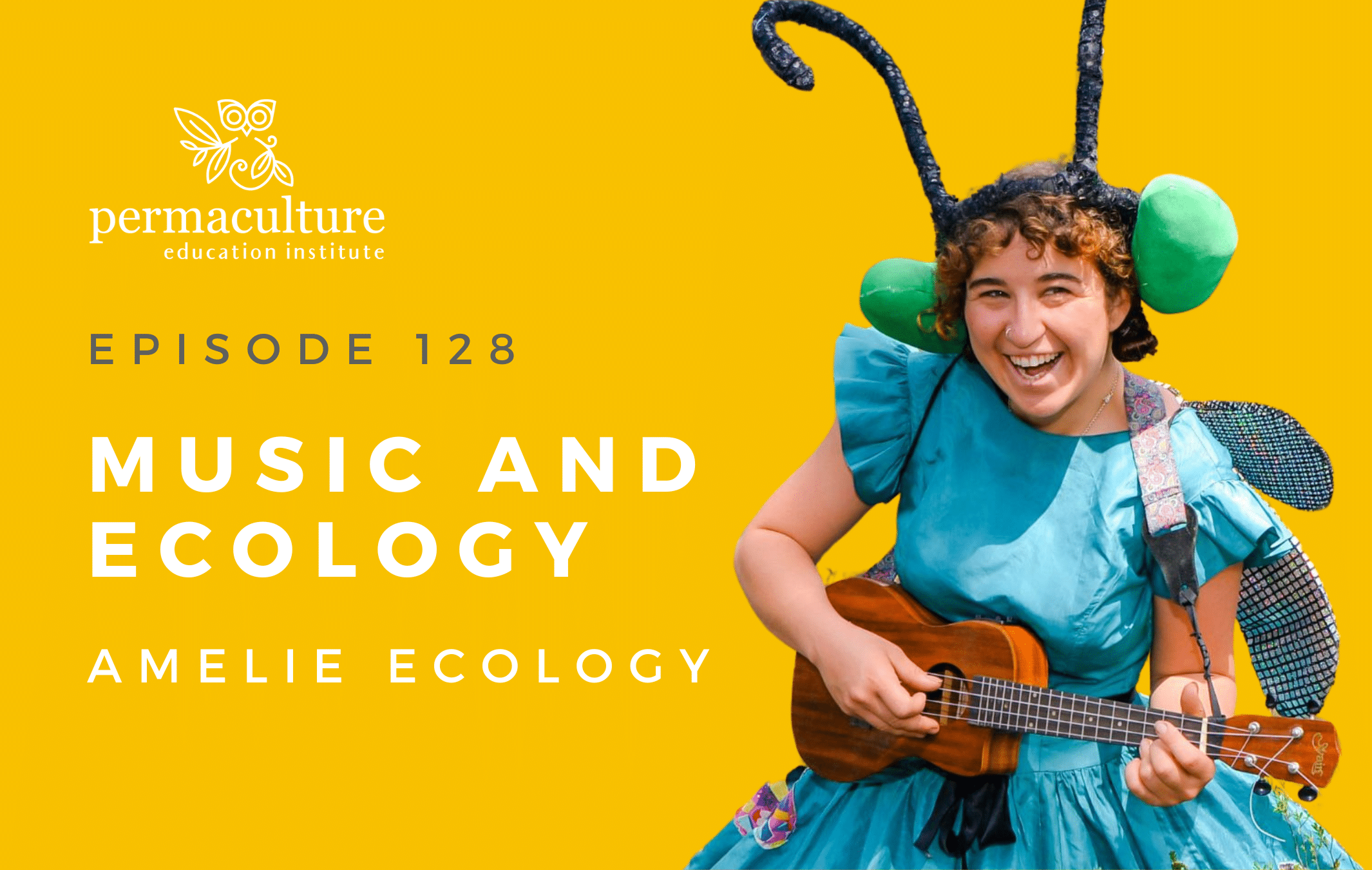 music-and-ecology-with-amelie-ecology-permaculture-education-institute