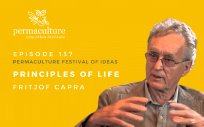 Principles of Life with Fritjof Capra